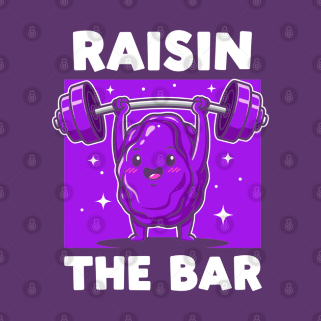 Raisin the Bar by enrynz