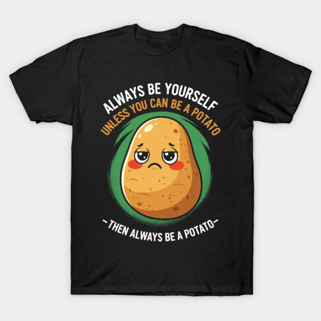 Funny Potato Meme T-Shirt by enrynz