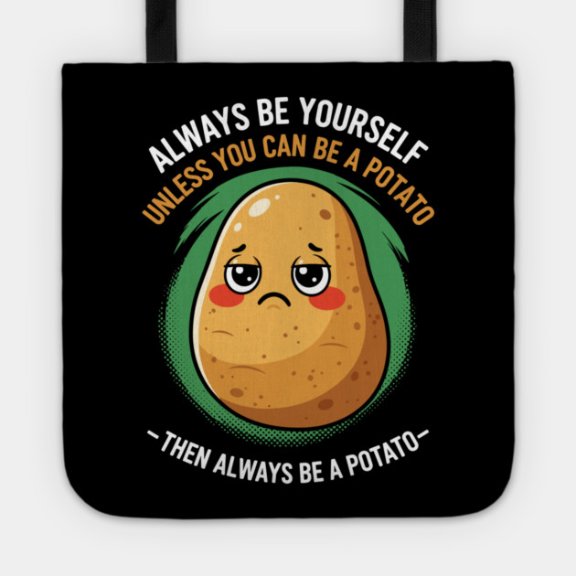 Funny Potato Meme Tote by enrynz