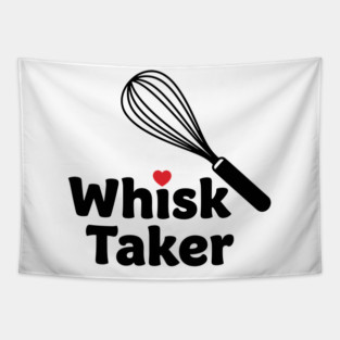 Whisk Taker Tapestry