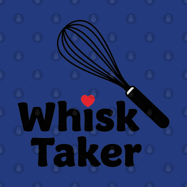 Whisk Taker by enrynz