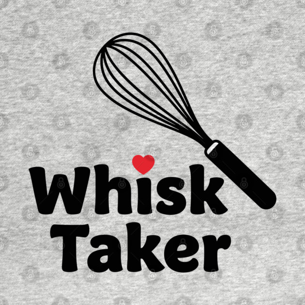 Whisk Taker by enrynz
