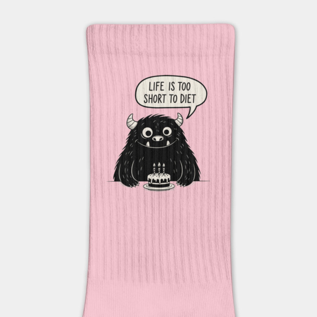 Life Is Too Short To Diet by enrynz