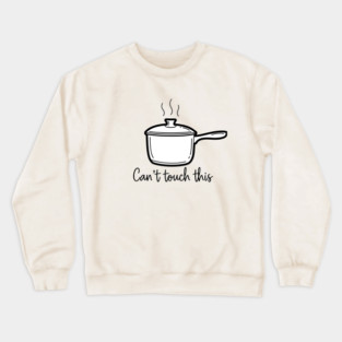 Sassy Kitchen Humor Crewneck Sweatshirt