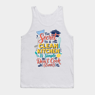 Funny Kitchen Quote Tank Top