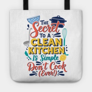 Funny Kitchen Quote Tote