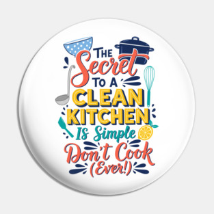 Funny Kitchen Quote Pin
