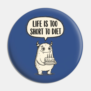 Funny Monster Cake Pin