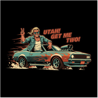 Utah Get Me Two Posters and Art