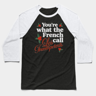 Les Incompetents Home Alone Shirt, Funny Holiday Christmas M9647 Baseball T-Shirt