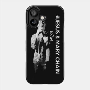 Jesus And Mary Chain Phone Case