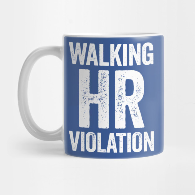 Walking HR Violation by CreativeSage
