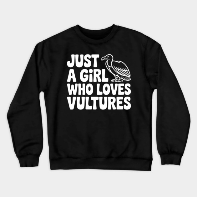 Just a Girl Who Loves Vultures Crewneck Sweatshirt by Frank Ring
