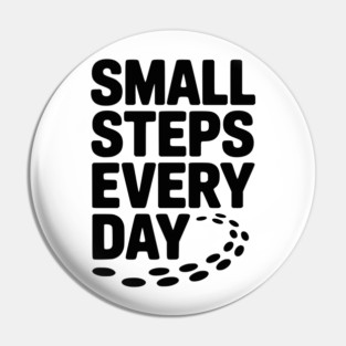 Small Steps Every Day Pin
