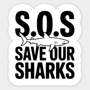 S.O.S Save Our Sharks Magnet