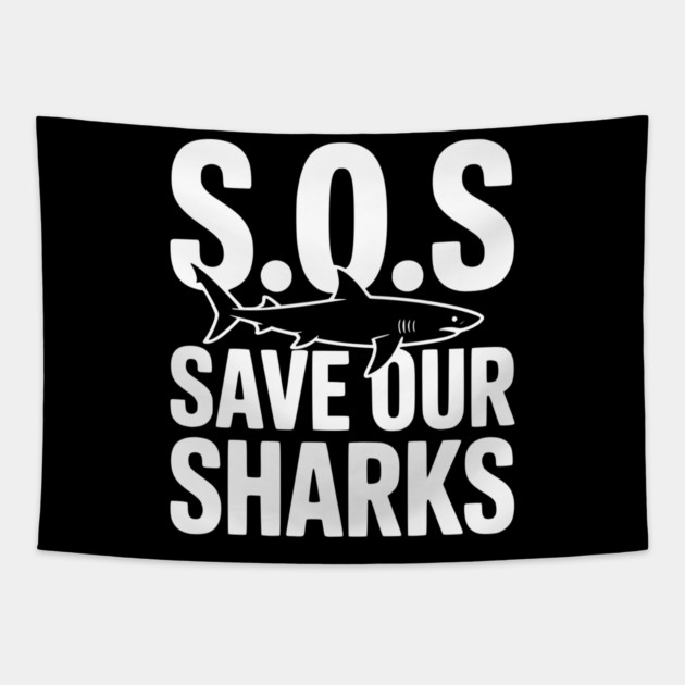 S.O.S Save Our Sharks Tapestry by Frank Ring