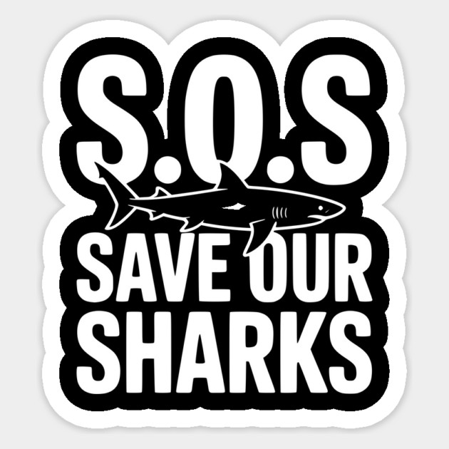 S.O.S Save Our Sharks Sticker by Frank Ring