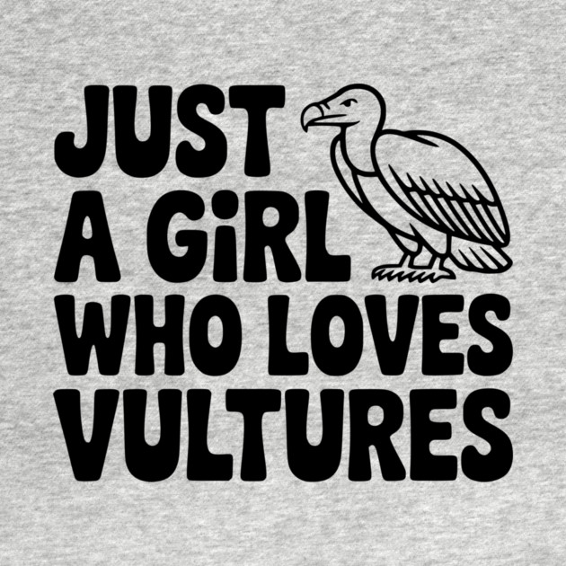 Just a Girl Who Loves Vultures by Frank Ring