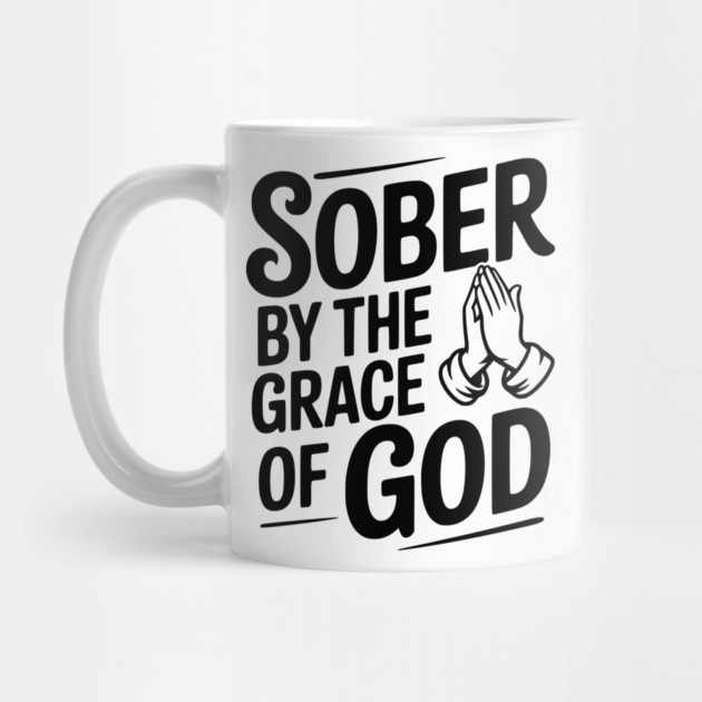 Sober by the Grace of God by Frank Ring