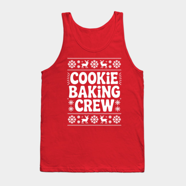 Cookie Baking Crew Tank Top by CreativeSage
