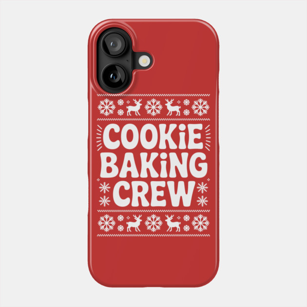Cookie Baking Crew Phone Case by CreativeSage