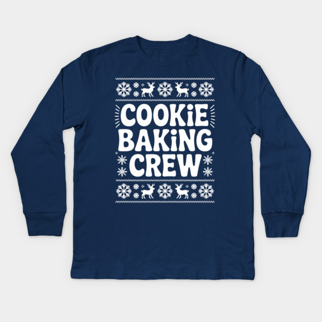 Cookie Baking Crew Kids Long Sleeve T-Shirt by CreativeSage