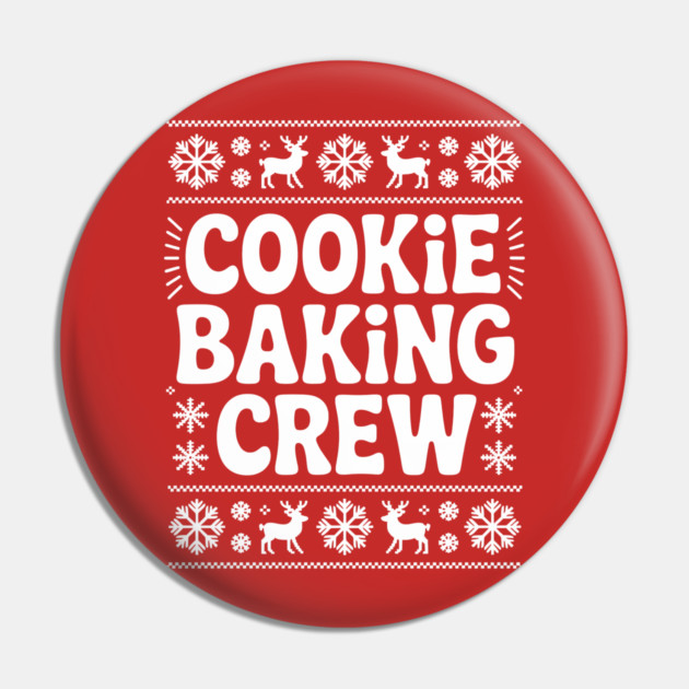 Cookie Baking Crew Pin by CreativeSage