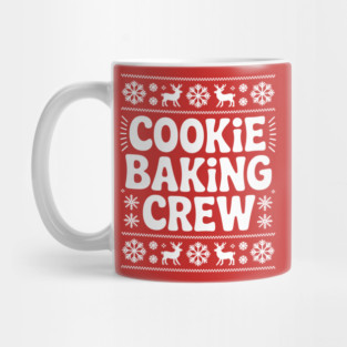 Cookie Baking Crew Mug