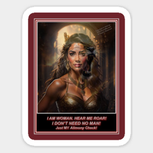 I DON'T NEED NO MAN - JUST MY AIMONY Magnet