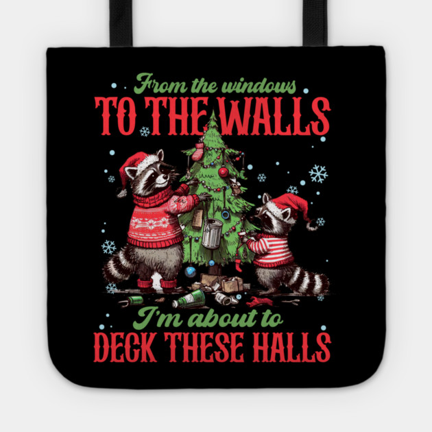 From The Windows To The Walls... Christmas  Raccoons Tote by Litehouse Tees