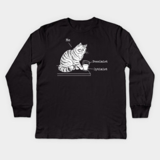 Optimist, Pessimist and Me Kids Long Sleeve T-Shirt