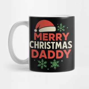 Merry Christmas Daddy Christmas Gift Mug