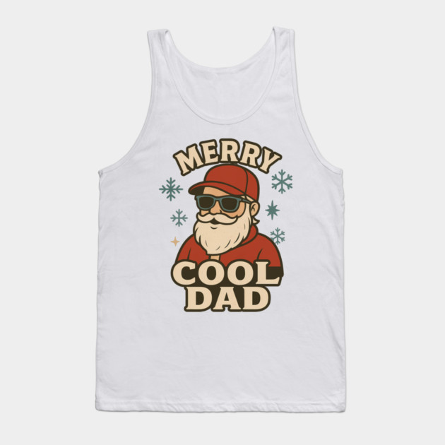 Merry Cool Dad Christmas Gift Tank Top by The Fatherhood Brand