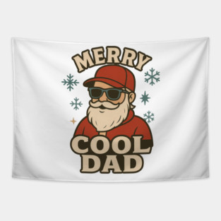 Merry Cool Dad Christmas Gift Tapestry