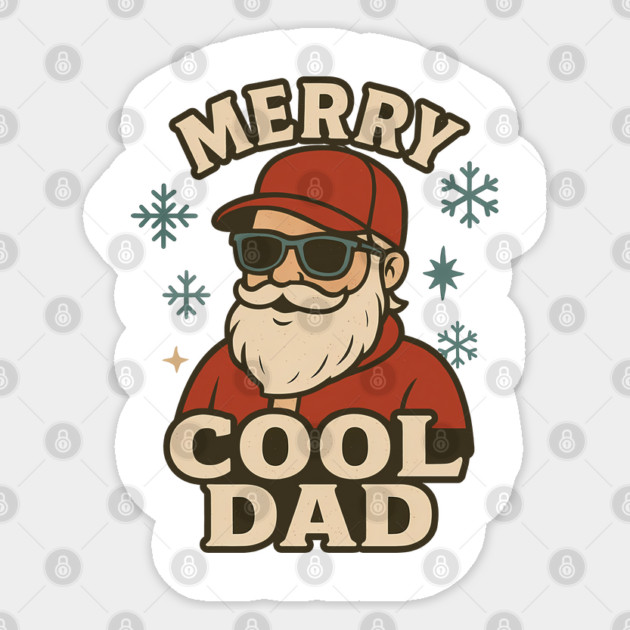 Merry Cool Dad Christmas Gift Sticker by The Fatherhood Brand