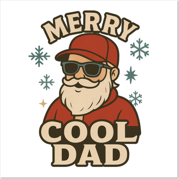 Merry Cool Dad Christmas Gift Wall Art by The Fatherhood Brand