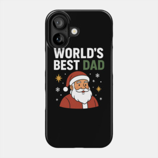 World's Best Dad Christmas Fatherhood Gift Phone Case