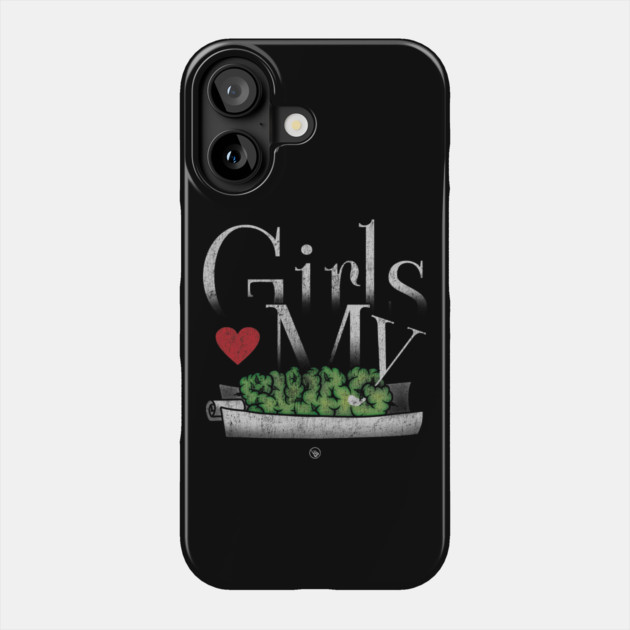Girls Love My Swag Phone Case by Wrongteeshirt