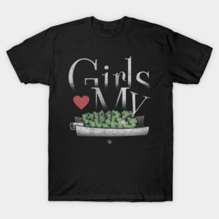 Girls Love My Swag T-Shirt