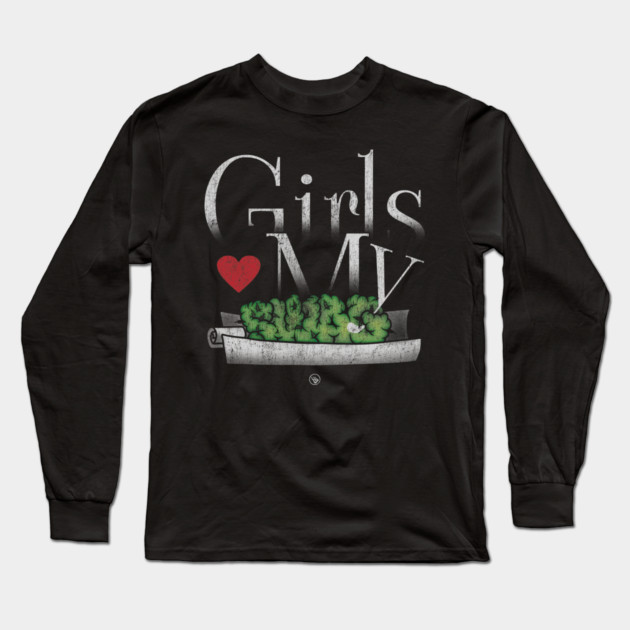 Girls Love My Swag Long Sleeve T-Shirt by Wrongteeshirt