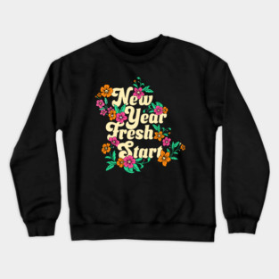 New Year Fresh Start Crewneck Sweatshirt