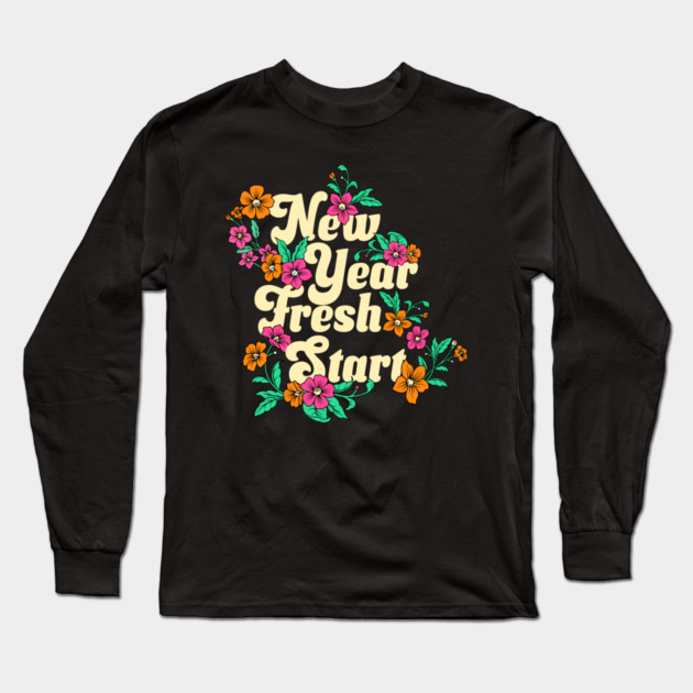 New Year Fresh Start Long Sleeve T-Shirt by HolidayBug