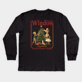 Deck These Halls Kids Long Sleeve T-Shirt