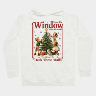 Deck These Halls Hoodie