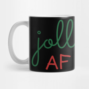 Jolly AF Mug