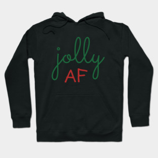 Jolly AF Hoodie