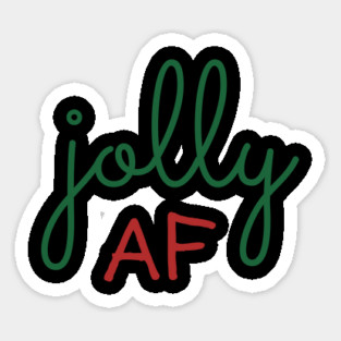 Jolly AF Sticker