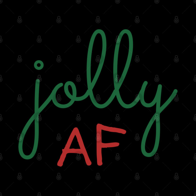 Jolly AF by Litehouse Tees
