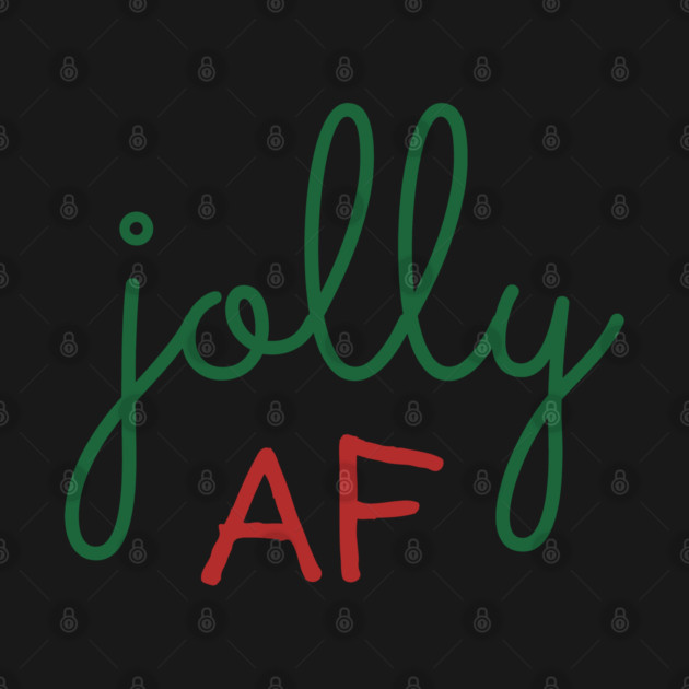 Jolly AF by Litehouse Tees