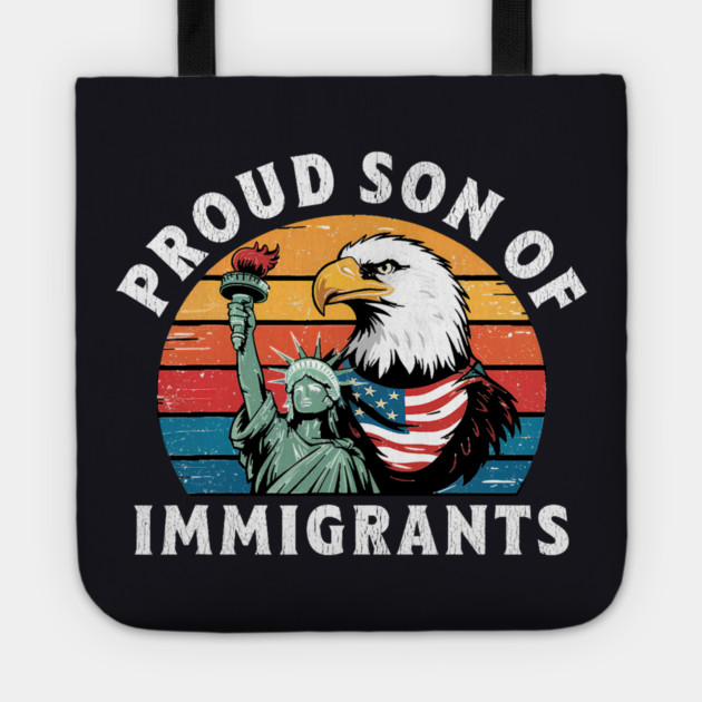 Proud Son Of Immigrants Tote by Charles's Store 8